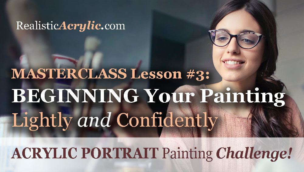 Begin your acrylic painting confidently