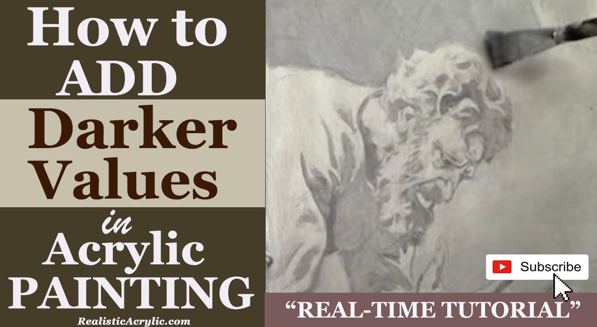 How to Add Darker Values in an Acrylic Painting