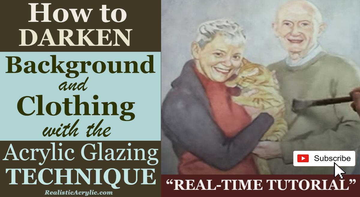 How to Darken Background and Clothing With the Acrylic Glazing Technique