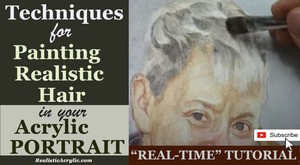 Techniques for Painting Realistic Hair in Your Acrylic Portrait