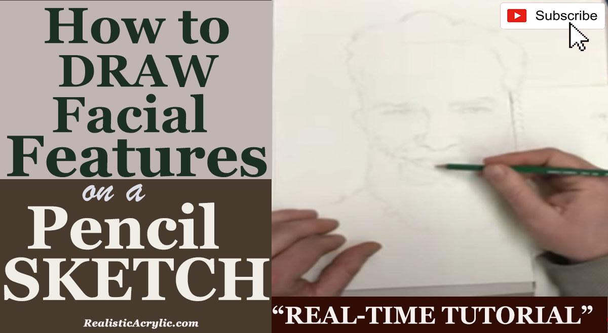 How to Draw Facial Features on a Pencil Sketch