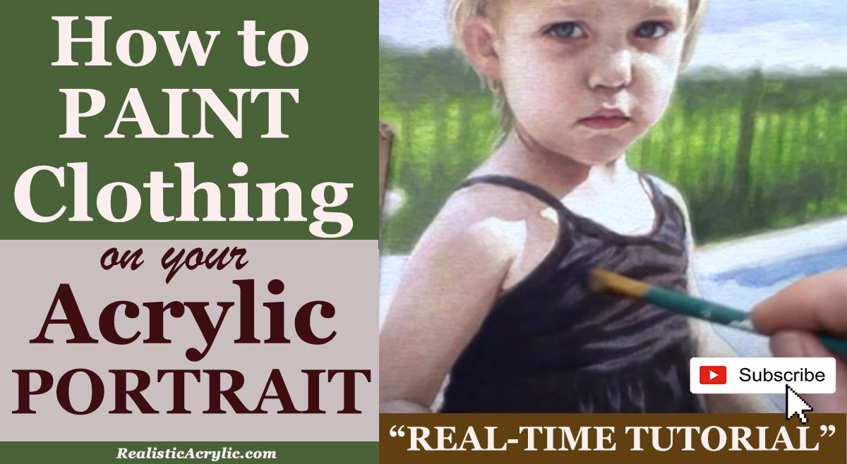 How to Paint Clothing in Acrylic Portrait