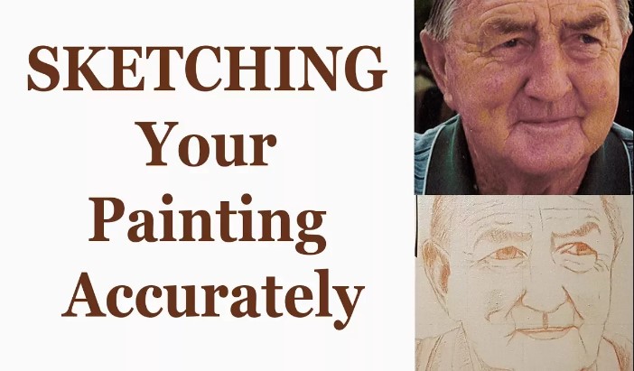 Sketching Your Painting Accurately